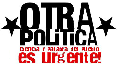 Carta desde el lugar de Otra Política para el gran polo patriótico
