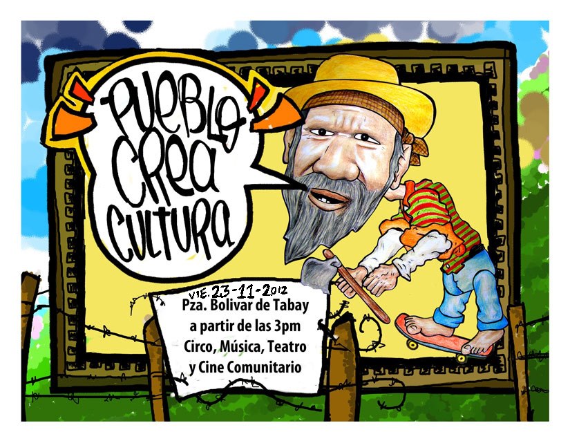 HOY Viernes 23 de Noviembre en Tabay, la Otra Mérida: PUEBLO KREA KULTURA