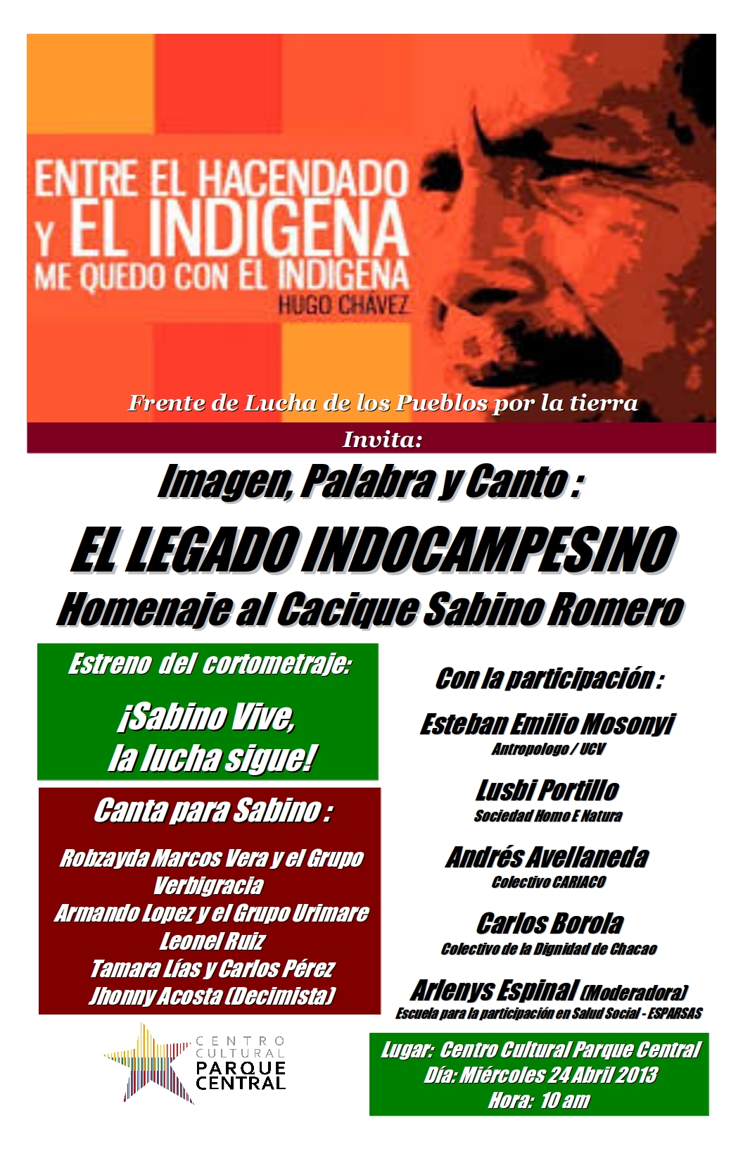ACTO POLÍTICO: El legado indocampesino – Homenaje al Cacique Sabino Romero