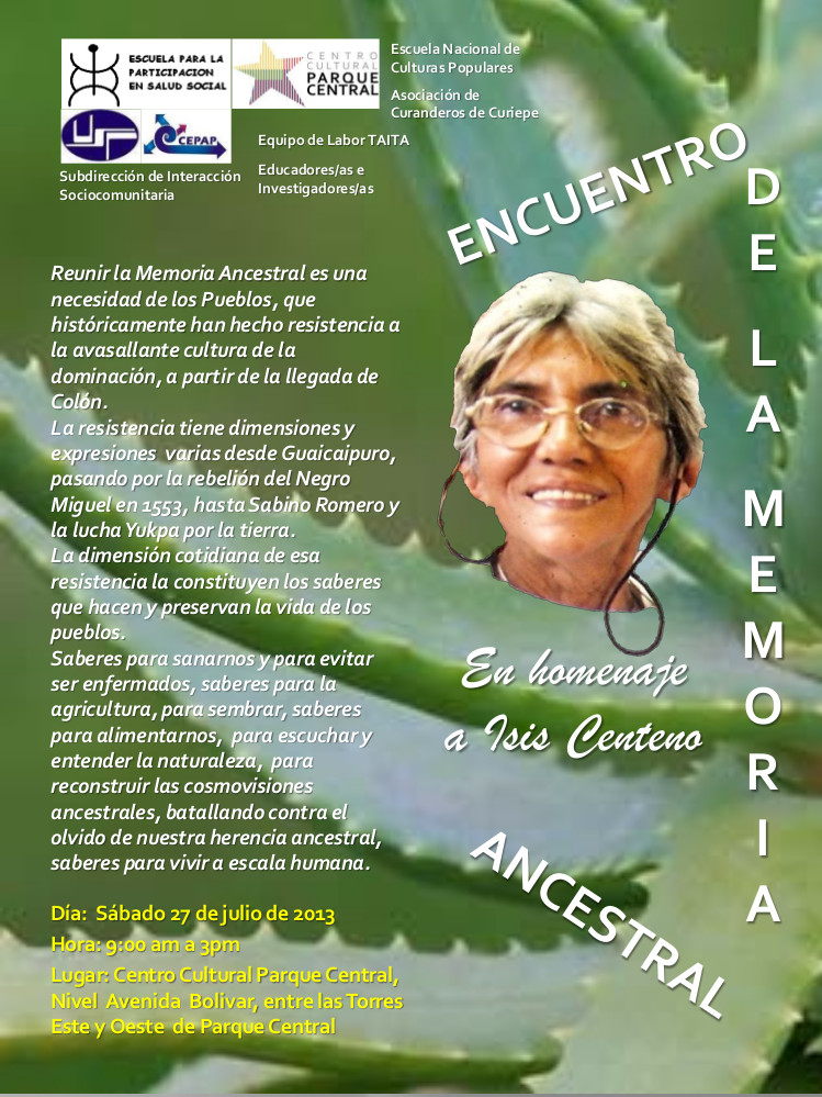 Encuentro de la memoria ancestral. Parque Central 27 de julio 2013