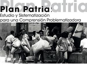 Plan Patria: estudio y sistematización para una comprensión problematizadora