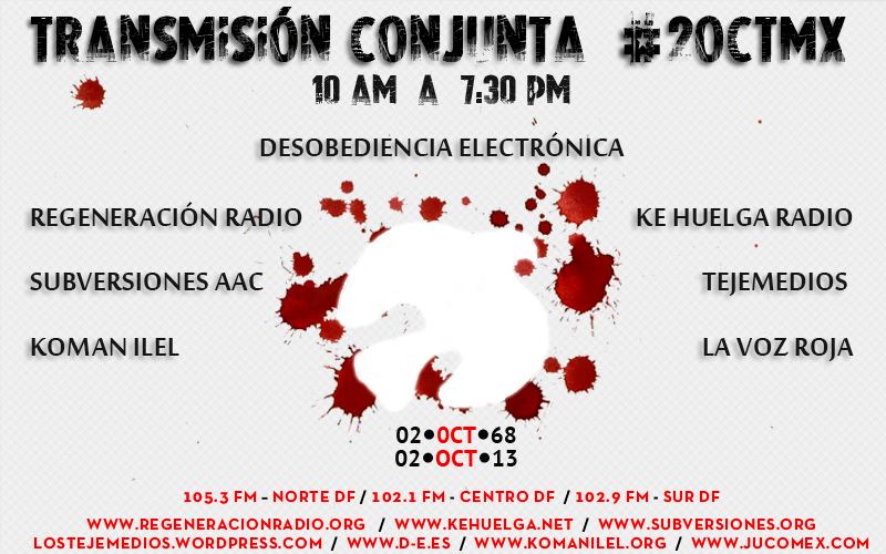 [México] Transmisión conjunta este #2OCTMX. a 45 años de la masacre en Tlatelolco.