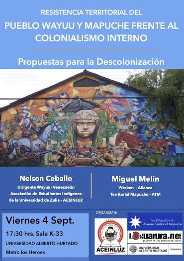 Chile/Jornada: Resistencia Territorial del Pueblo Wayuu y Mapuche frente al Colonialismo Interno: Propuestas Para la Descolonización.
